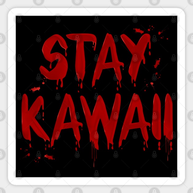 Stay Kawaii Magnet by Merch Sloth